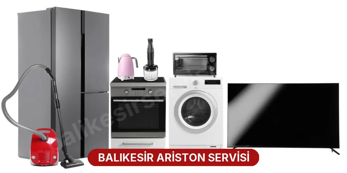 Balıkesir Ariston Servisi
