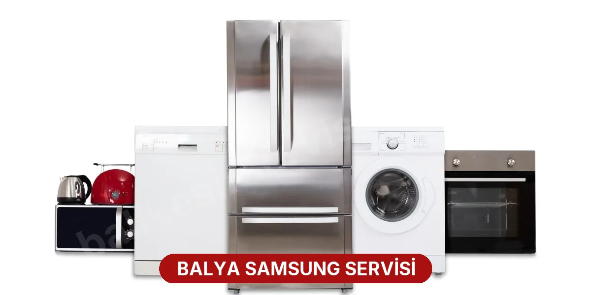 Balya Samsung Servisi
