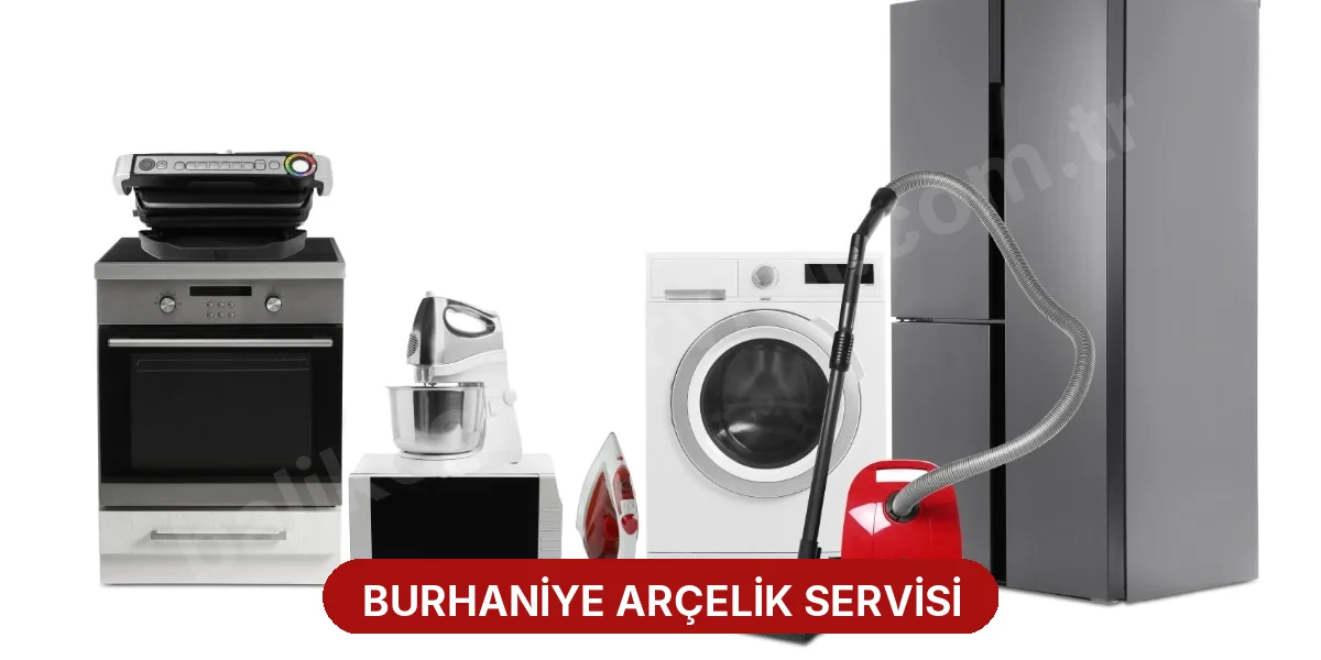 Burhaniye Arçelik Servisi