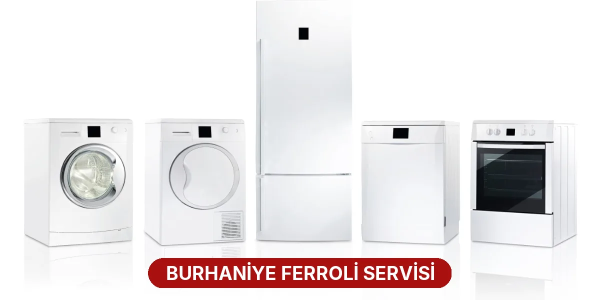 Burhaniye Ferroli Servisi