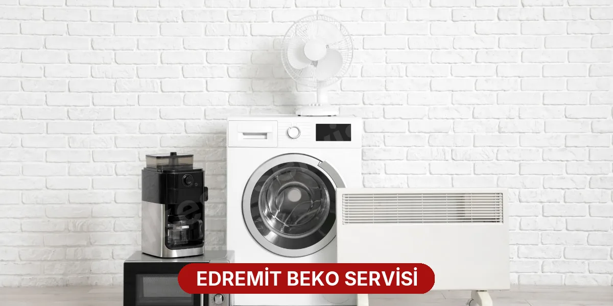 Edremit Beko Servisi
