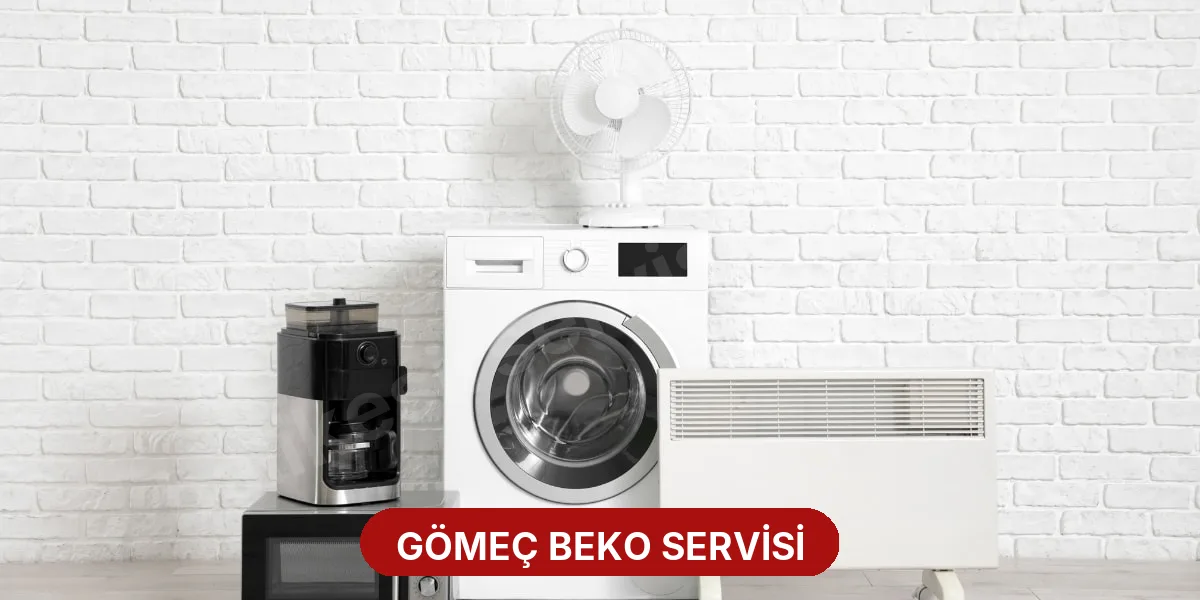 Gömeç Beko Servisi