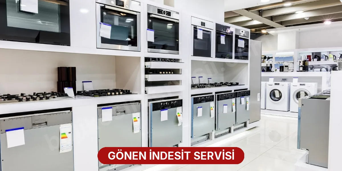 Gönen İndesit Servisi