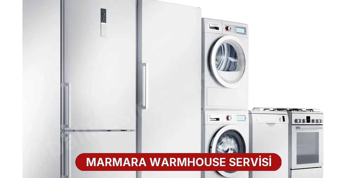 Marmara Warmhouse Servisi
