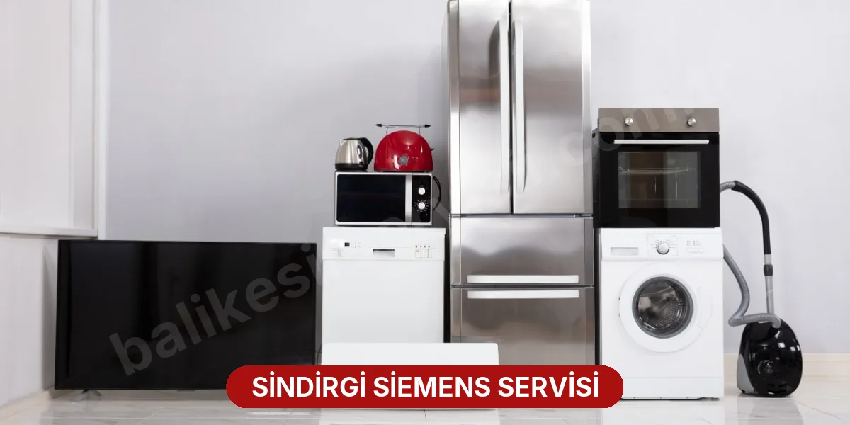 Sindirgi Siemens Servisi