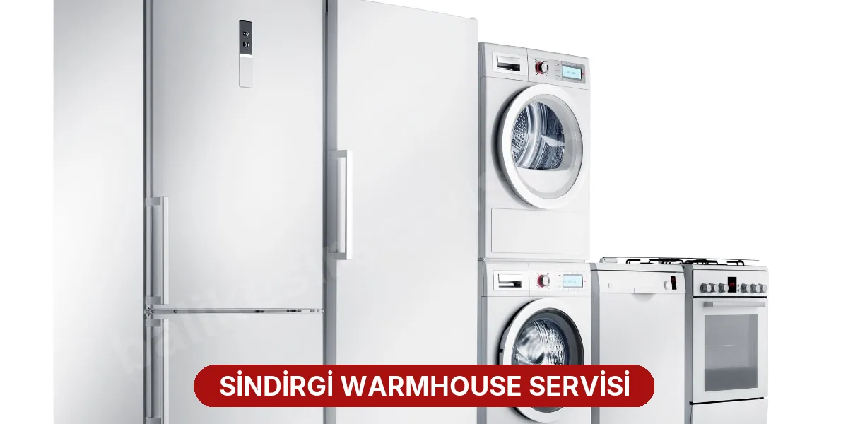 Sindirgi Warmhouse Servisi